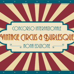 Vintage Circus Burlesque 2024